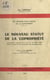 Le nouveau statut de la copropriété - Commentaire pratique de la loi du 10 juillet 1965 fixant le statut de la copropriété des immeubles bâtis