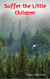 Suffer the Little Children - The Yah-Struck Series, #1