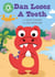 Dan Loses a Tooth - Independent Reading Green 5