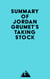 Summary of Jordan Grumet's Taking Stock