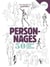 Personnages - 50 modèles pour débuter