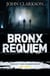 Bronx Requiem