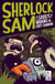 Sherlock Sam and the Ghostly Moans in Fort Canning - Sherlock Sam, #2