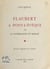 Flaubert à Pont-l'Évêque ou La conspiration du silence - Dessins originaux de l'auteur