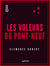 Les Voleurs du Pont-Neuf