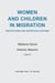Women and children in migration - Protections and reception systems