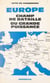 Europe, champ de bataille ou grande puissance