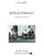 Quelle famille!