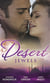 Desert Jewels - The Sheikh's Undoing / The Sultan's Choice / Girl in the Bedouin Tent