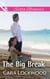 The Big Break