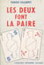 Les deux font la paire