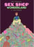 Sex Shop Wondeland - Tome 2
