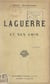 Laguerre et ses amis