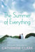 The Summer of Everything - Picture Perfect and Wish You Were Here