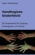 Handhygiene kinderleicht - Ein Experiment für Zuhause, Kindergarten und Schule