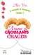 Amour et Croissants Chauds