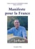 Manifeste pour la France: - Le Pacte