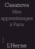 Mes apprentissages à Paris