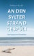 An den Sylter Strand gespült - Flaschenpost mit 112 Gedichten