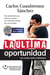 La última oportunidad - Hay decisiones que marcan el futuro. Leer este libro puede ser una de ellas