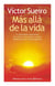 Más allá de la vida