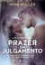Prazer em julgamento
