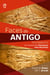 Faces do Antigo Testamento - Um Exame das Pesquisas mais Recentes