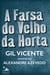 A Farsa do Velho da Horta - Adaptação