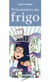 Prisonniers du frigo