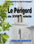 Le Périgord au XVIIIe siècle. - Chroniques de nos curés de campagne