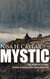 Mystic - Die Fortsetzung einer surrealen Geschichte