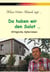 Da haben wir den Salat ... - Alltägliche Aphorismen