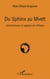 Du Sphinx au Mvett - Connaissance et sagesse de l'Afrique
