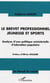 Le brevet professionnel jeunesse et sport - Analyse d'une politique ministérielle d'éducation populaire