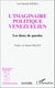L'imaginaire politique vénézuélien, les lieux de paroles