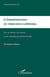 L'indemnisation du préjudice corporel - Les accidents du travail et les maladies professionnelles