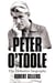 Peter O'Toole - The Definitive Biography