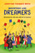 Nosotros los Dreamers - Life Stories on the Other Side of the Border