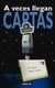 A veces llegan cartas - La Gramola
