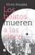 Los beatos mueren a las cinco