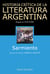 Hist. Crit. Lit. Arg. T.4- Sarmiento - Sarmiento