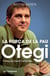 Otegi, la força de la pau