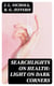 Searchlights on Health: Light on Dark Corners - A Complete Sexual Science and a Guide to Purity and Physical Manhood, Advice To Maiden, Wife, And Mother, Love, Courtship, And Marriage