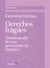 Derechos frágiles - Autobiografía de una generación de mujeres