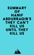 Summary of Hanif Abdurraqib's They Can't Kill Us Until They Kill Us