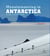 Ellsworth Moutains - Mountaineering in Antarctica - Travel Guide