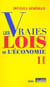 Les Vraies Lois de l'économie