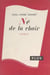 Le fil de la vie (1). Né de la chair