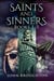Saints And Sinners - Books 1-3 - Saints And Sinners