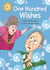 One Hundred Wishes - Independent Reading Gold 9